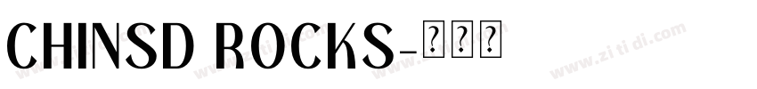 CHINSD ROCKS字体转换